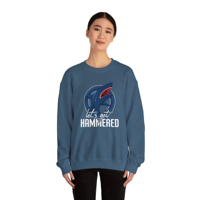 Cozy "Let's Get Hammered" Sweatshirt - Funny Drinking Quote Apparel