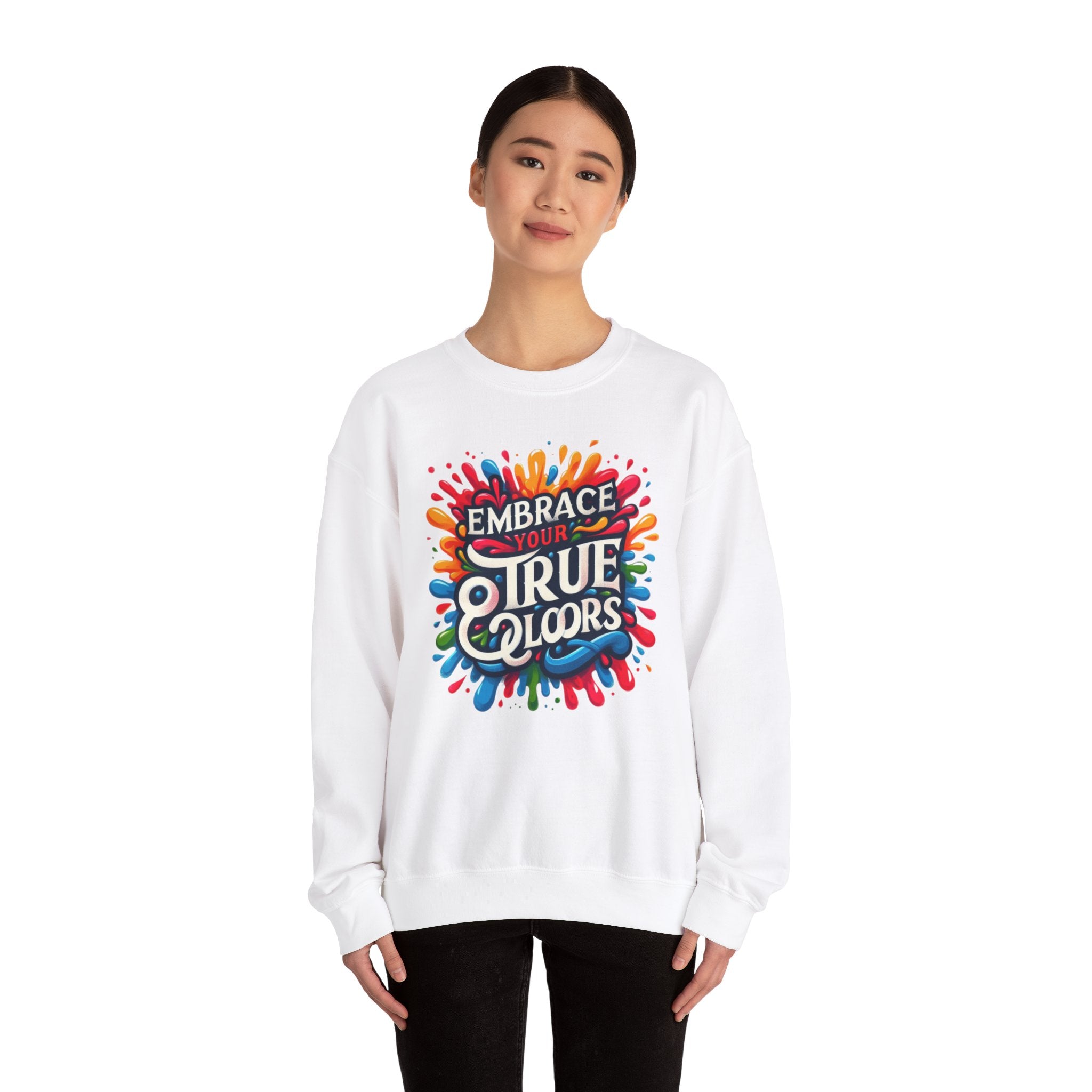 Vibrant Vibes: Embrace Your True Colors Sweatshirt