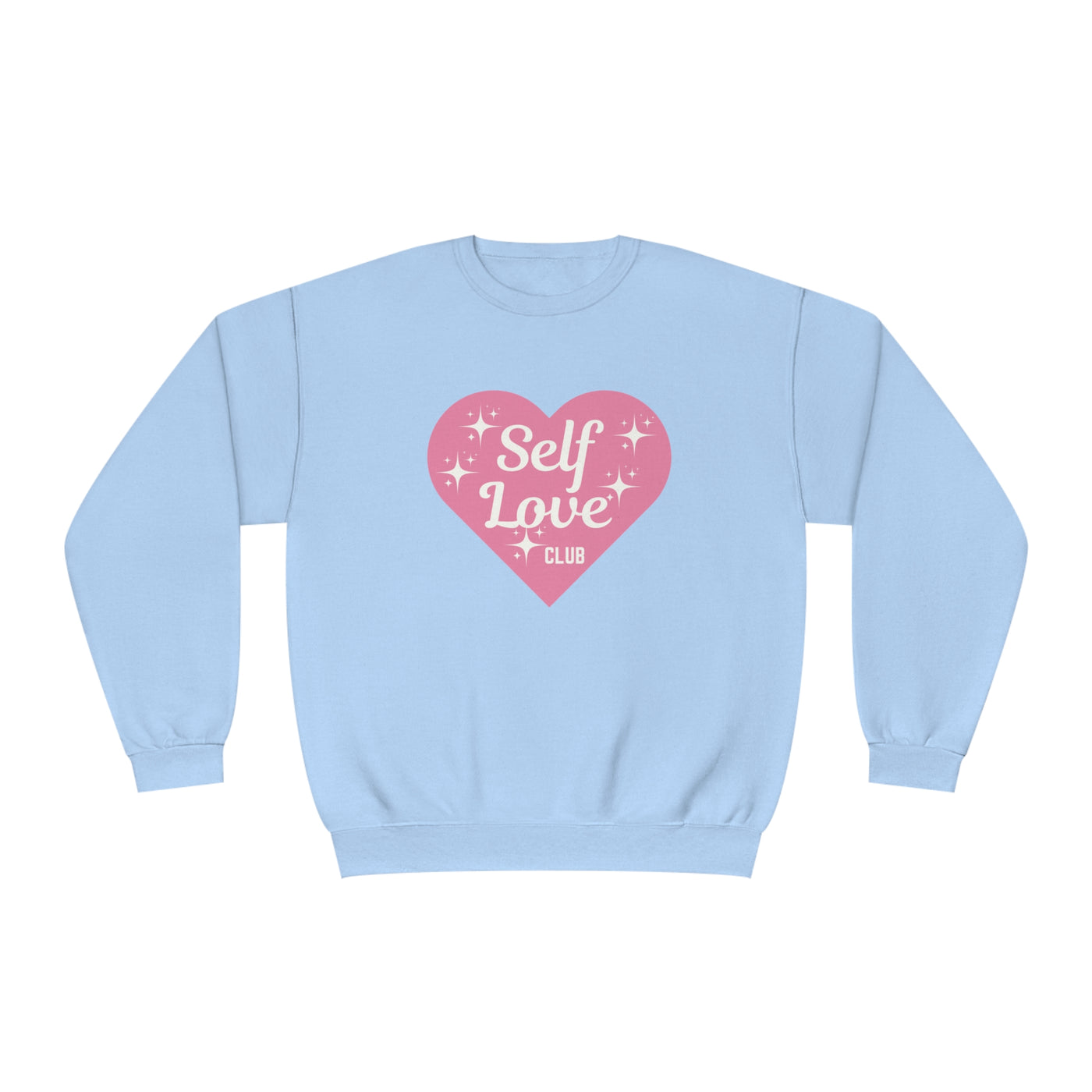 Self-Love Valentine Sweatshirt - Embrace Yourself This Valentine's Day