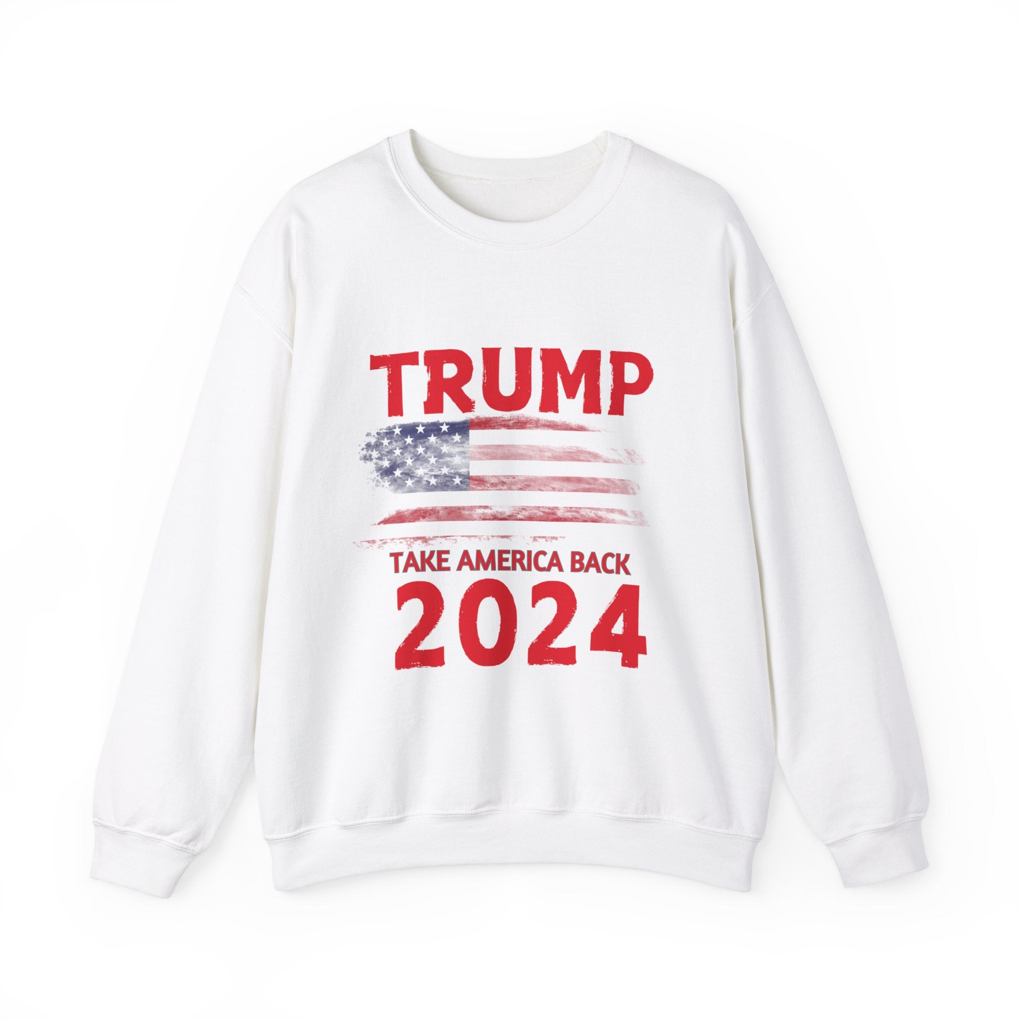 Trump 2024: Take Back America Sweatshirt - Make a Statement with Patriotic Pride