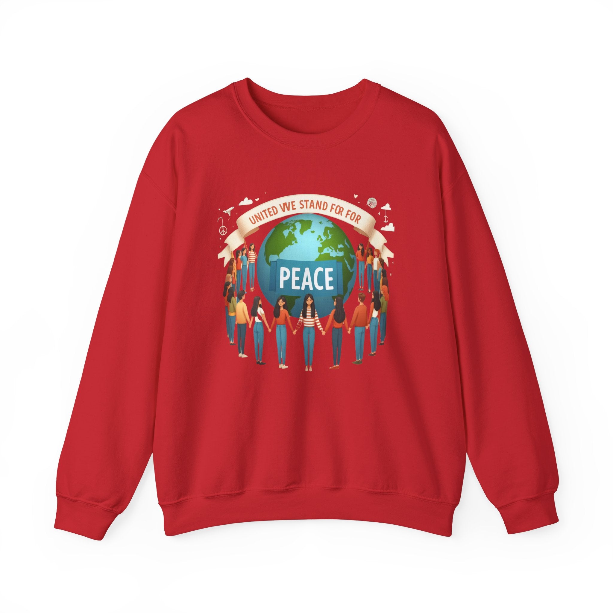 United We Stand for Peace Sweatshirt - Empowerment Apparel for Unity and Harmony