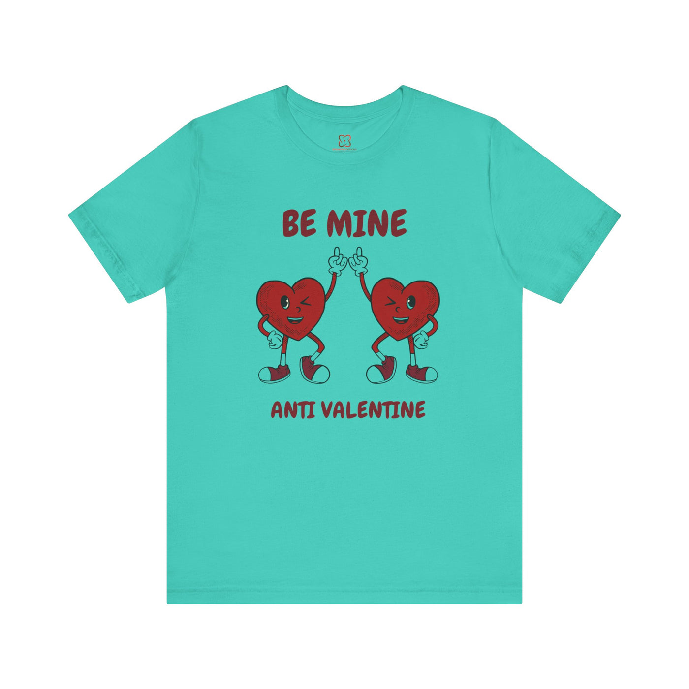 Be Mine (Anti-Valentine's Day) T-Shirt - Funny & Sarcastic Valentine's Day Tee"