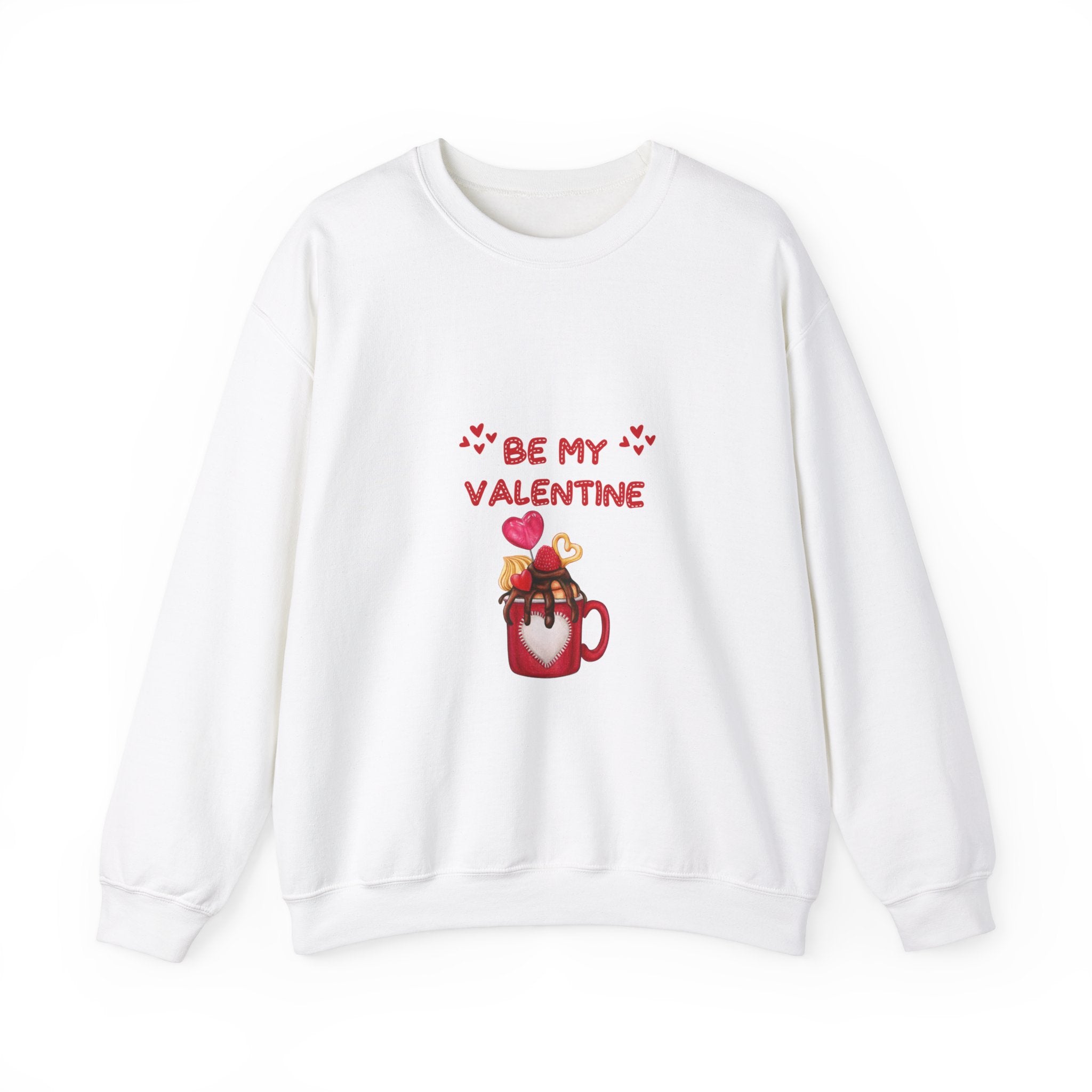 Be My Valentine Sweatshirt - Romantic Apparel for a Stylish Celebration, Chic & Cozy