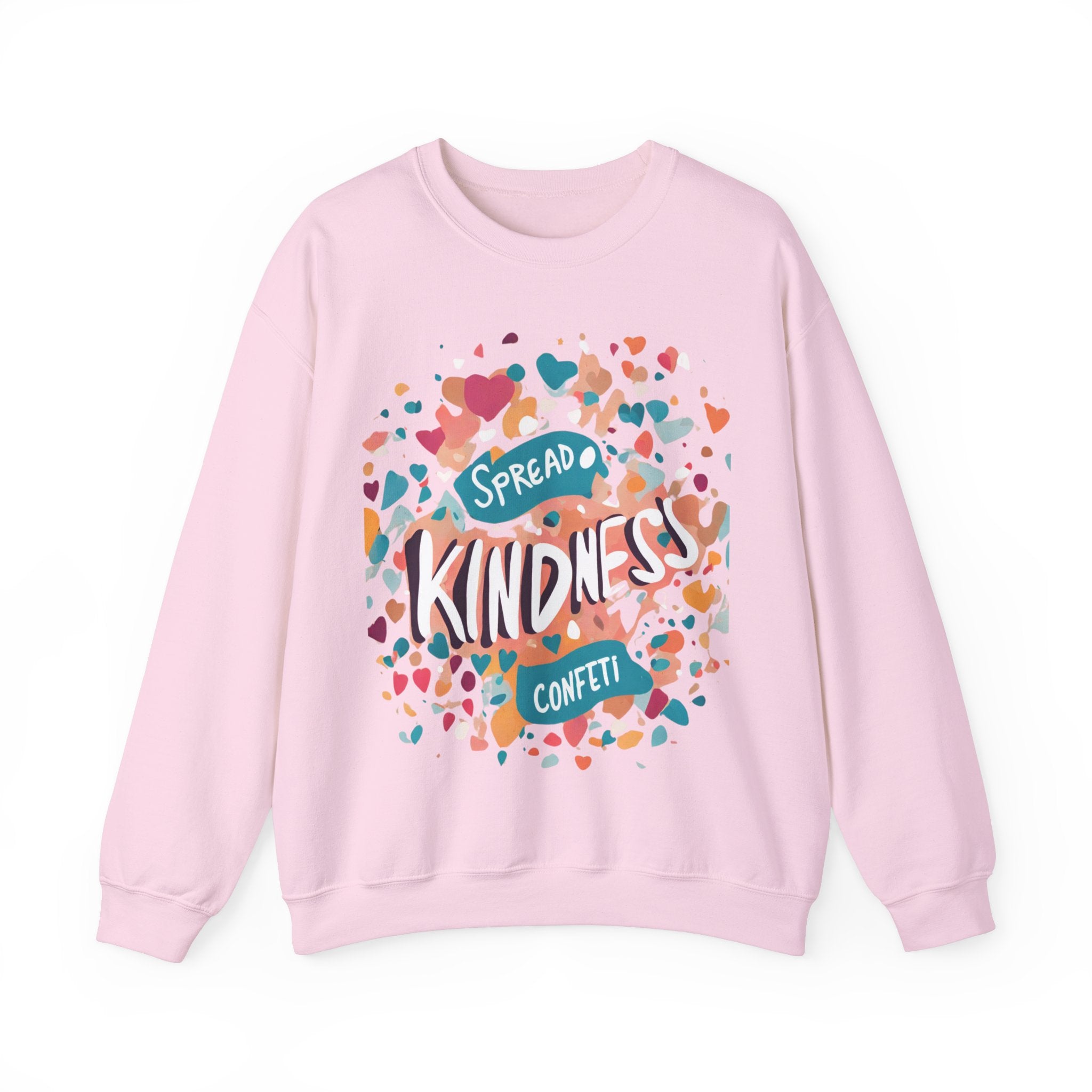 Sprinkle Kindness Everywhere Sweatshirt - Spreading Positivity in Style