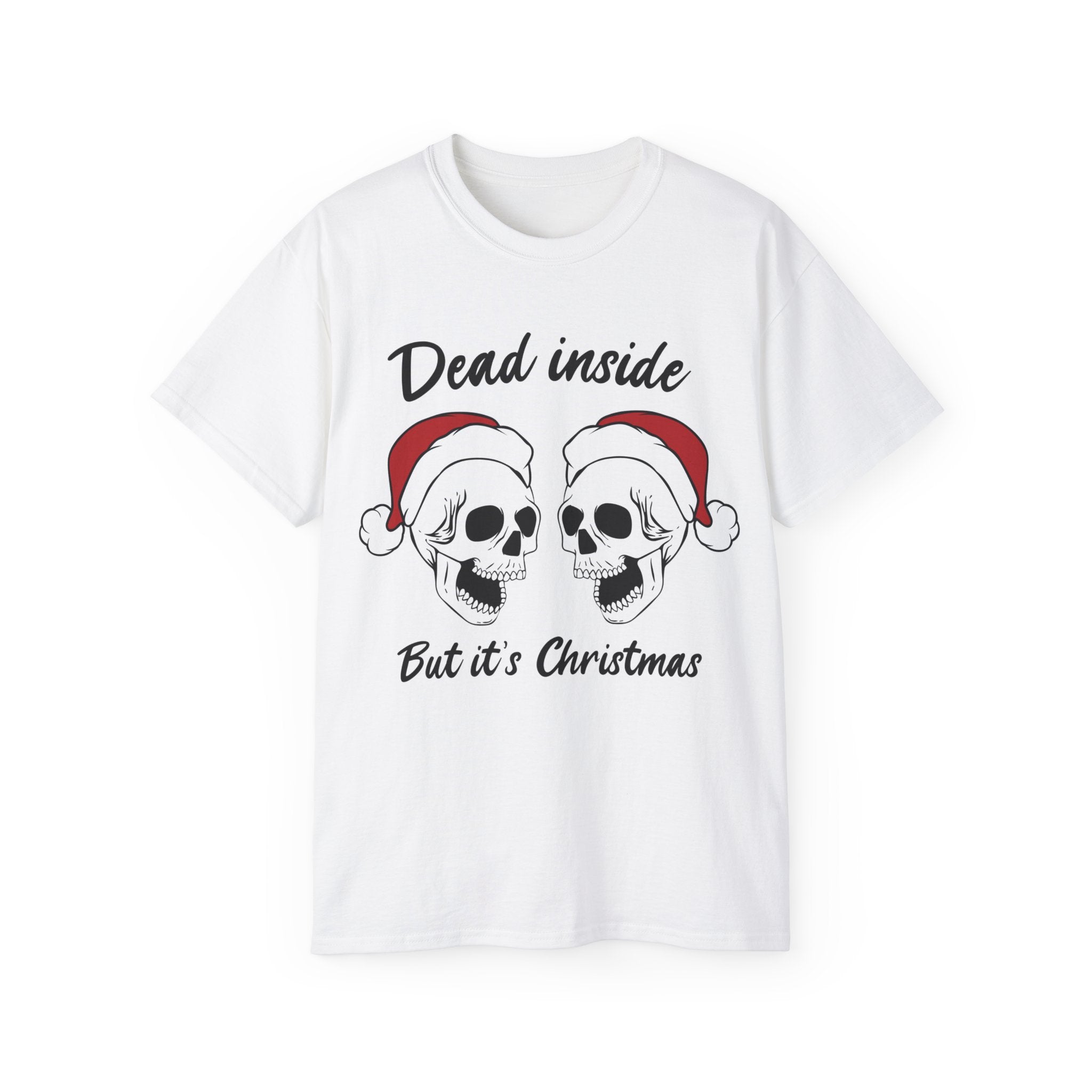 Dead Inside But It's Christmas Tee: Dark Humor Holiday Shirt