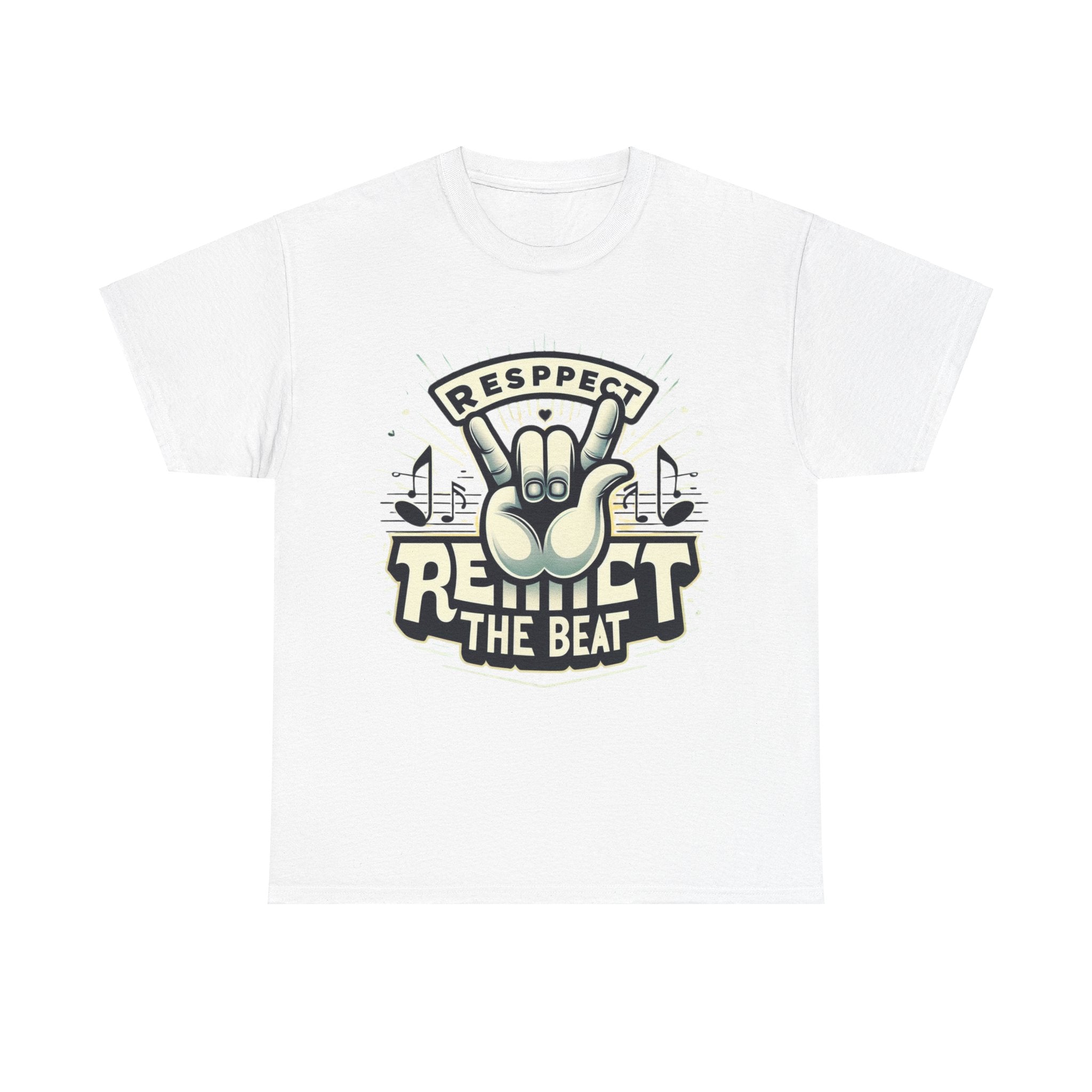 Respect the Beat T-Shirt: Embrace Your Rhythm in Style