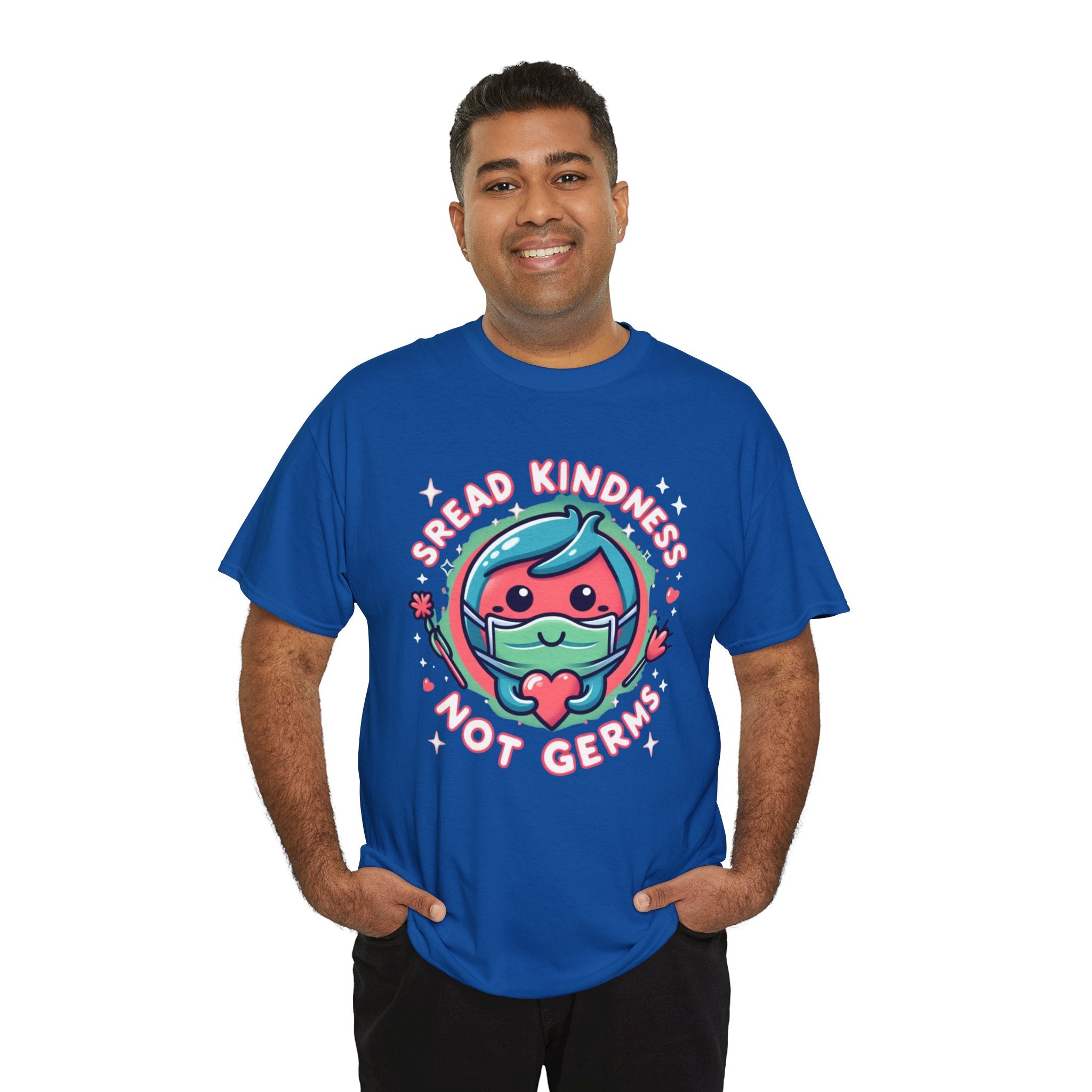 Spread Kindness, Not Germs T-Shirt: Inspire Positivity Everywhere You Go