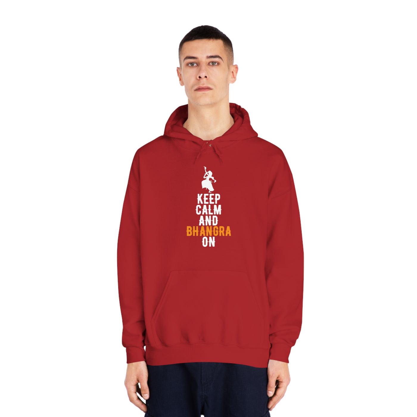 Keep Calm and Bhangra On Hoodie | Desi Swag, Comfort, and Style