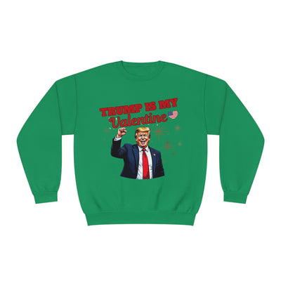 Trump Is My Valentine Sweatshirt – Funny Political Valentine’s Day Apparel, Cozy & Stylish Statement Piece