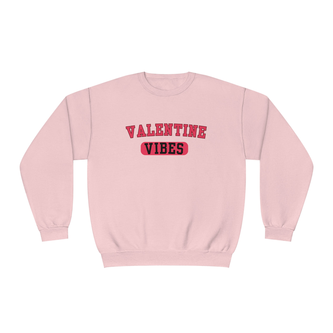 Valentine Vibes Sweatshirt - Spread the Love in Style