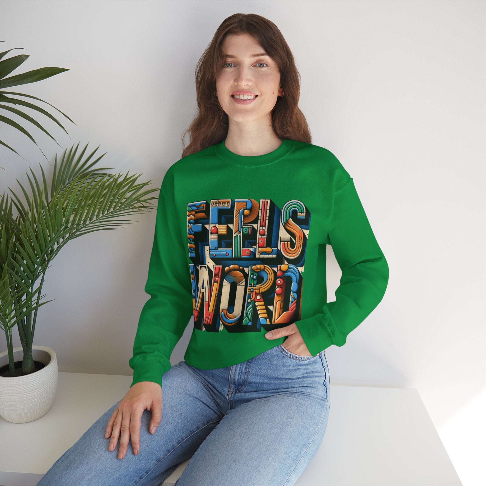 Feel the Words Sweatshirt - Cozy Comfort with a Stylish Statement