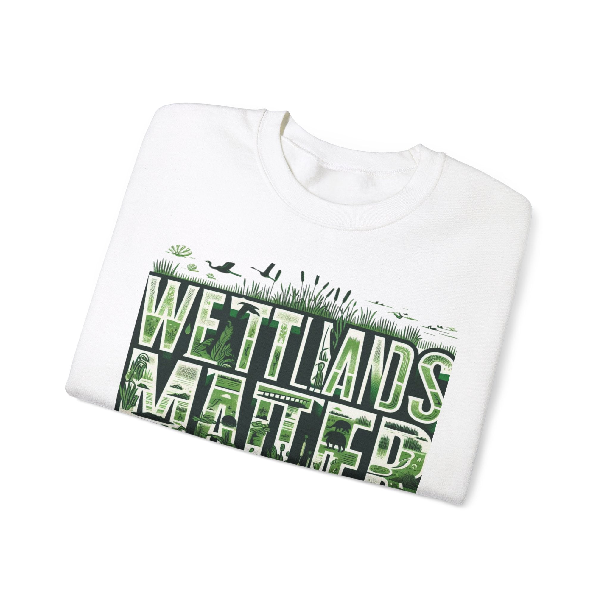 Nature's Call: Wetland Matters Sweatshirt