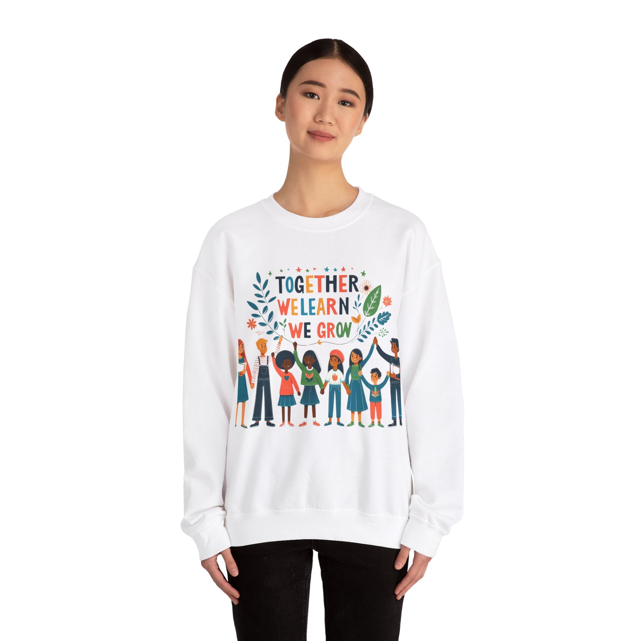 Together We Learn, Together We Grow Sweatshirt - Inspiring Comfort for Shared Journeys"