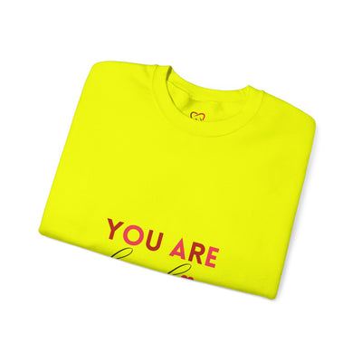 You Are Loved" Sweatshirt