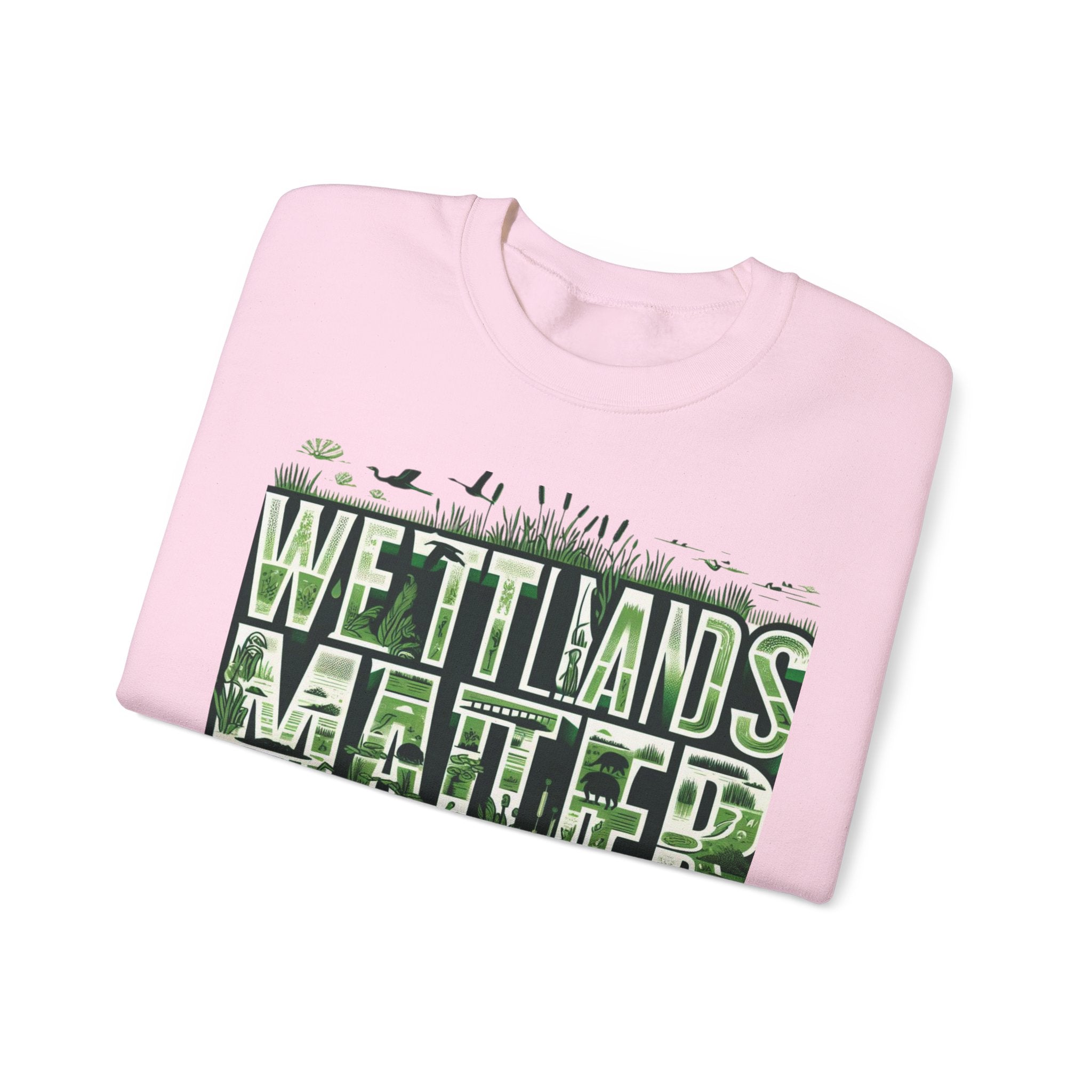 Nature's Call: Wetland Matters Sweatshirt