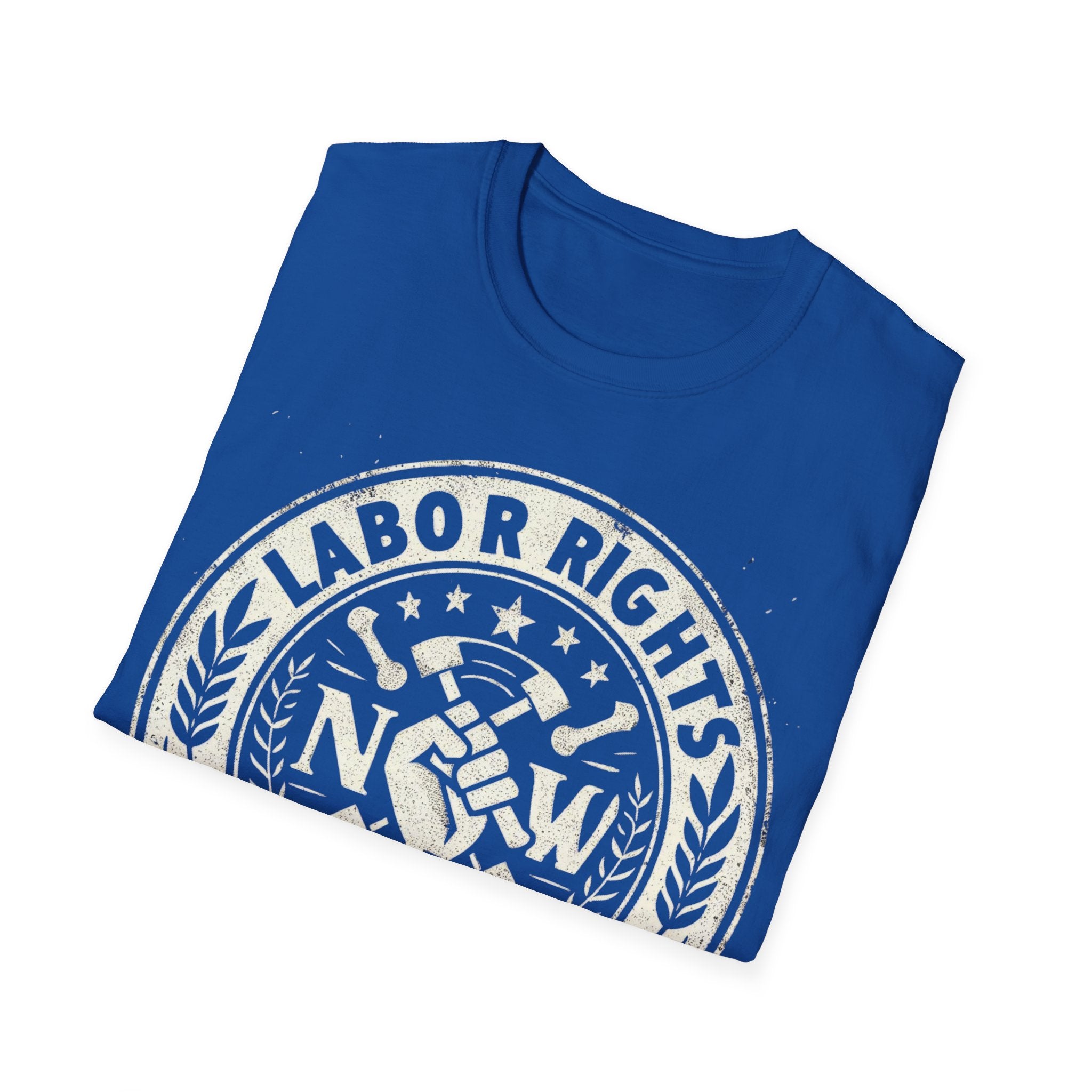 Empowerment in Action: Labor Right Now T-Shirt"