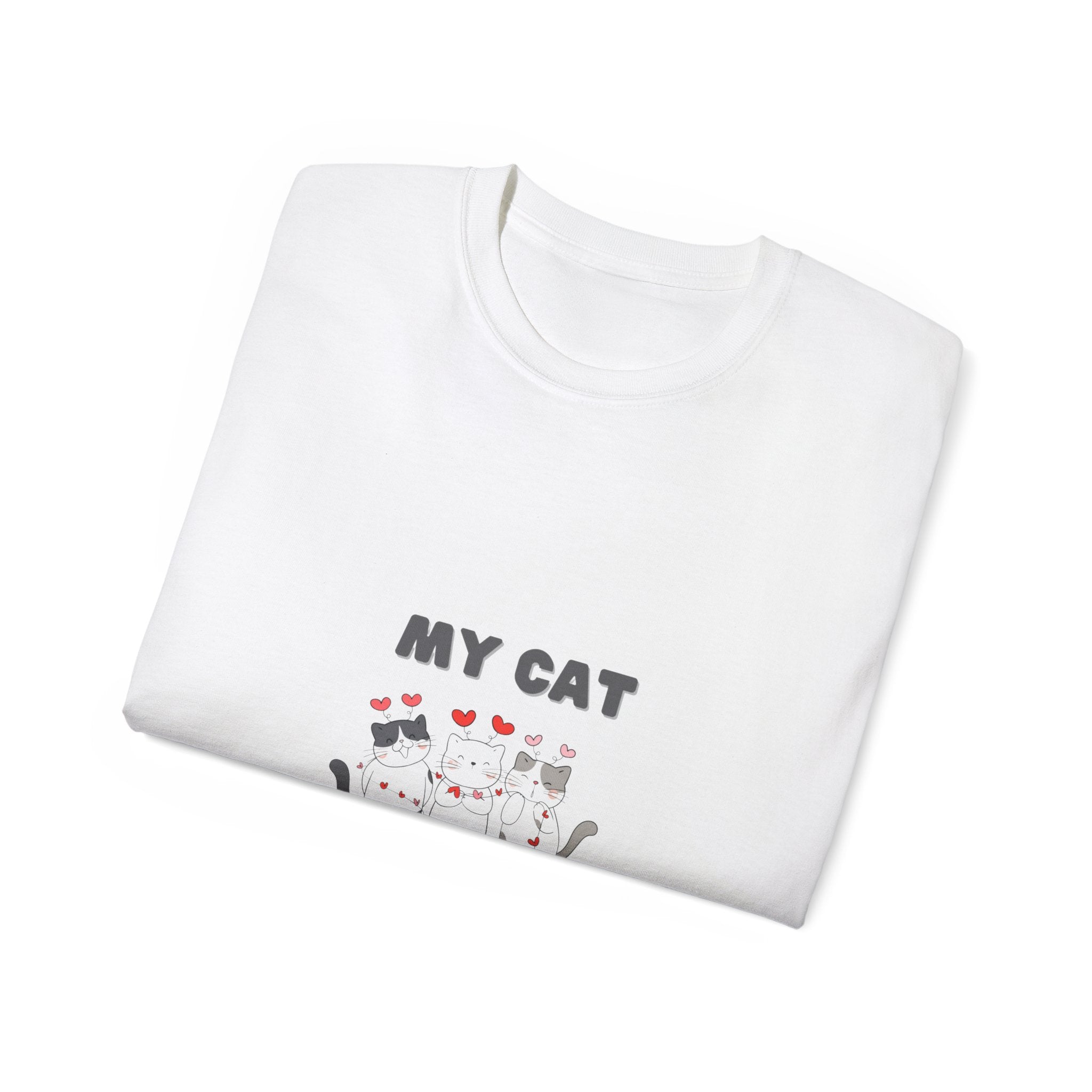 My Cat is My Valentine T-Shirt - Cute and Comfy Valentine's Day Tee for Cat Lovers