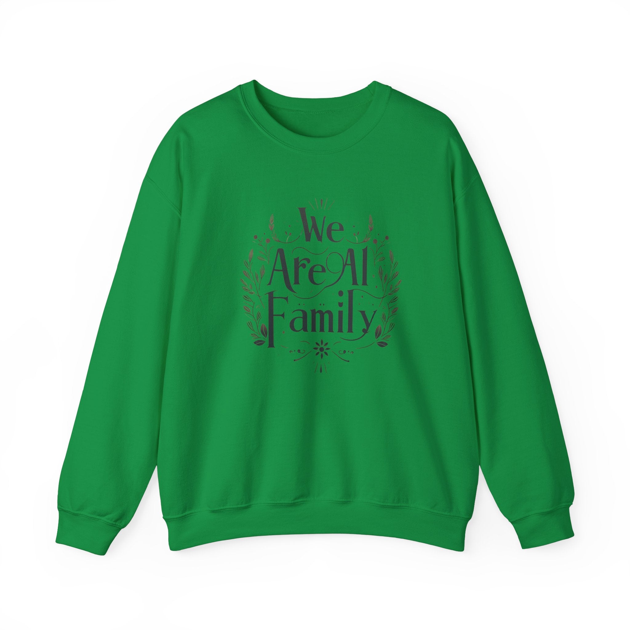 Unity Embodied: 'We Are All One Family' Sweatshirt