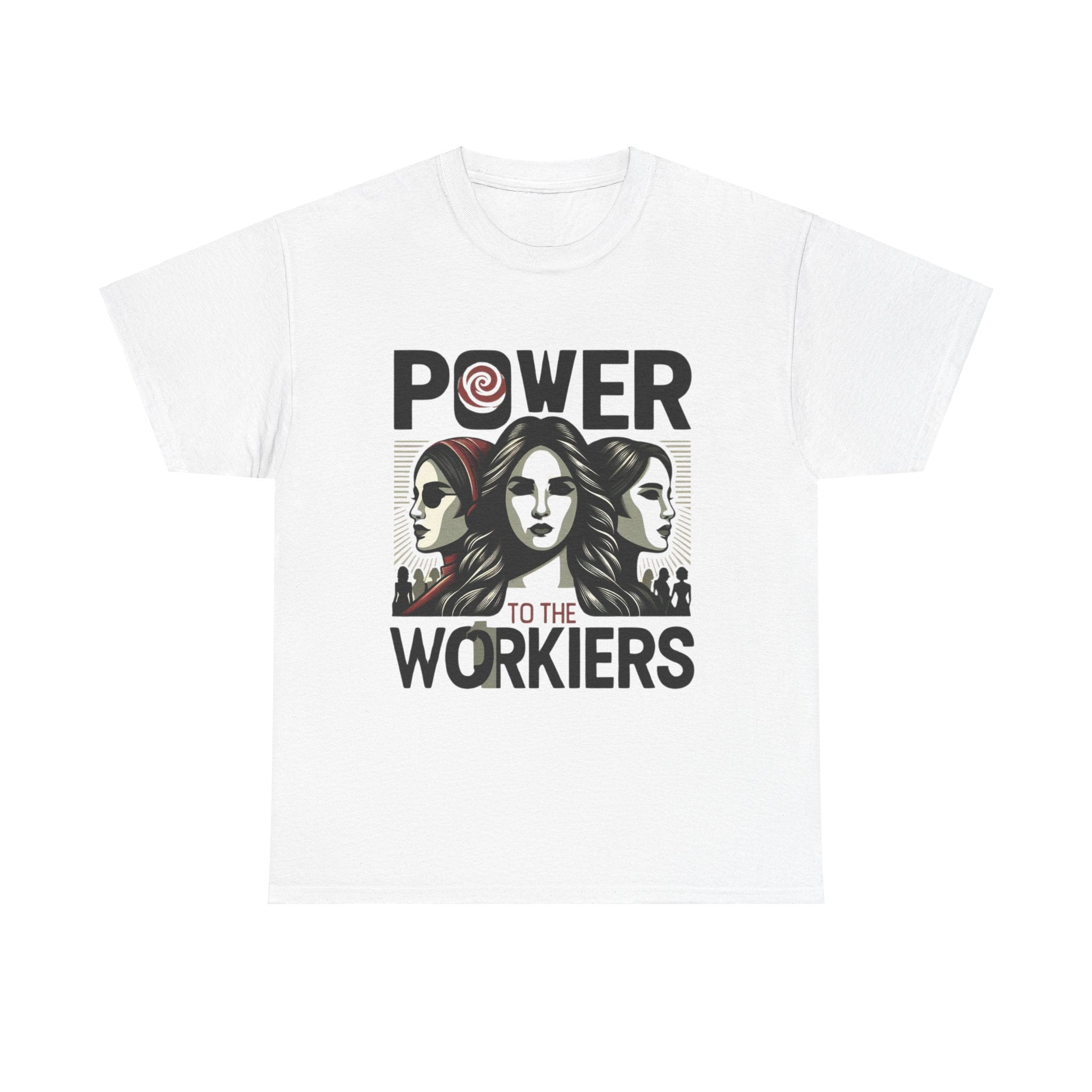 International Workers' Day T-Shirt - Power to the Workers