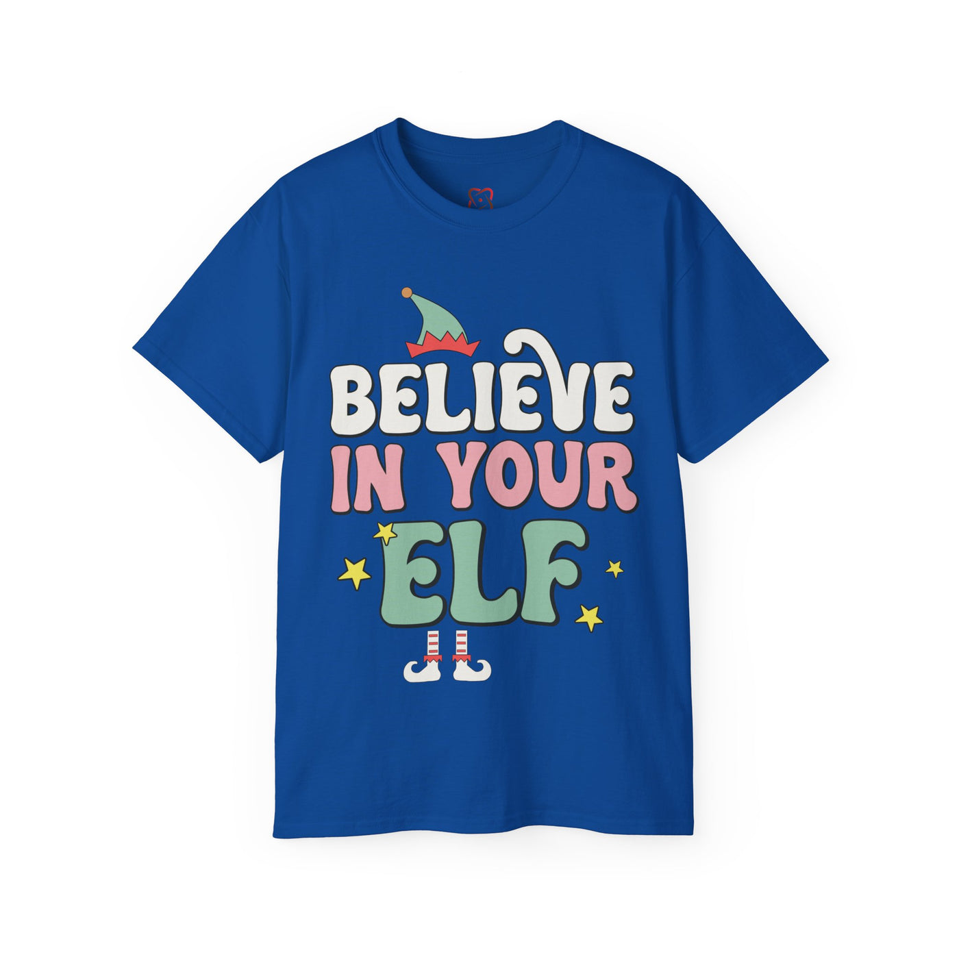 Believe in Your Elf Christmas Tee - Festive Holiday Shirt