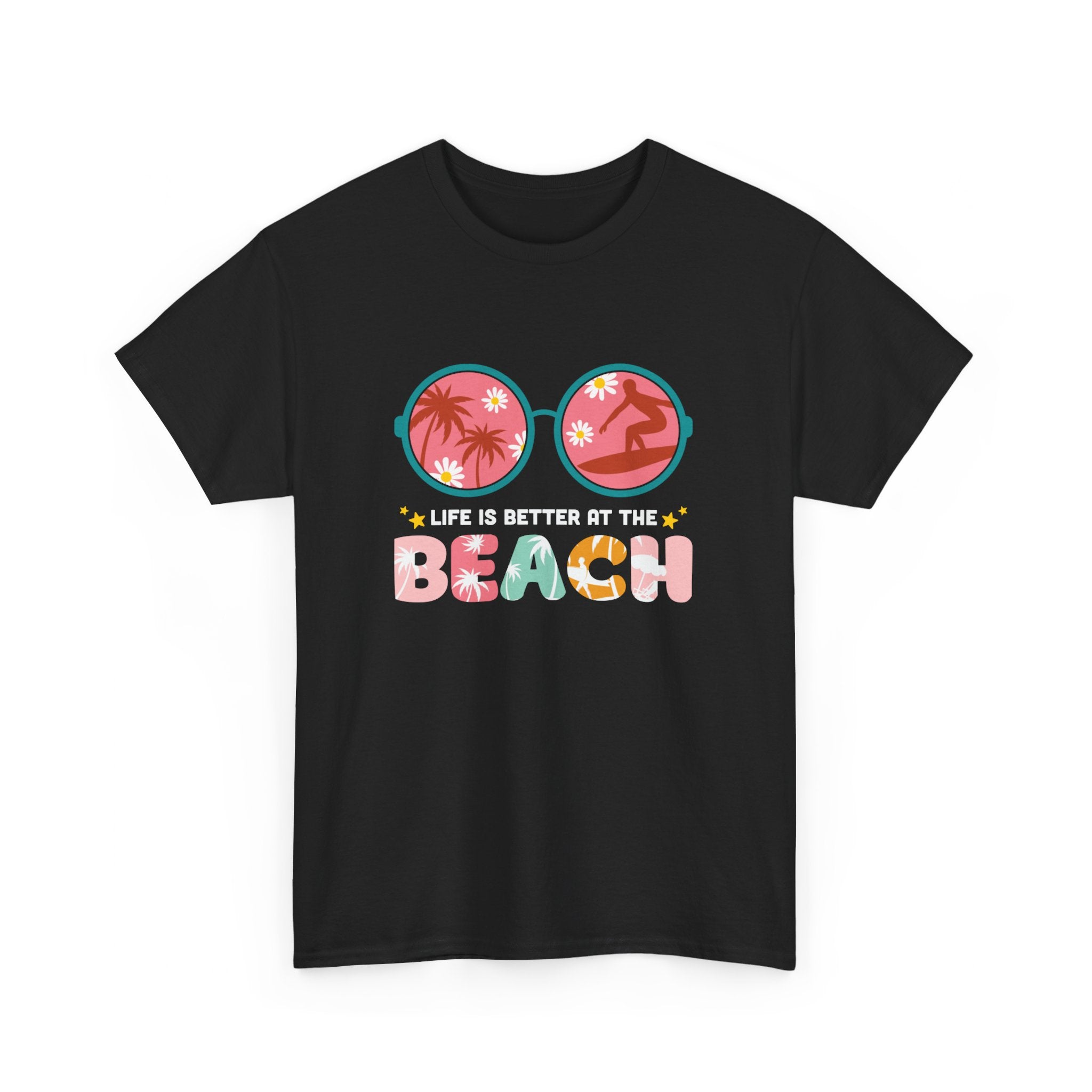 Escape to Paradise: Life's Better at the Beach T-Shirt