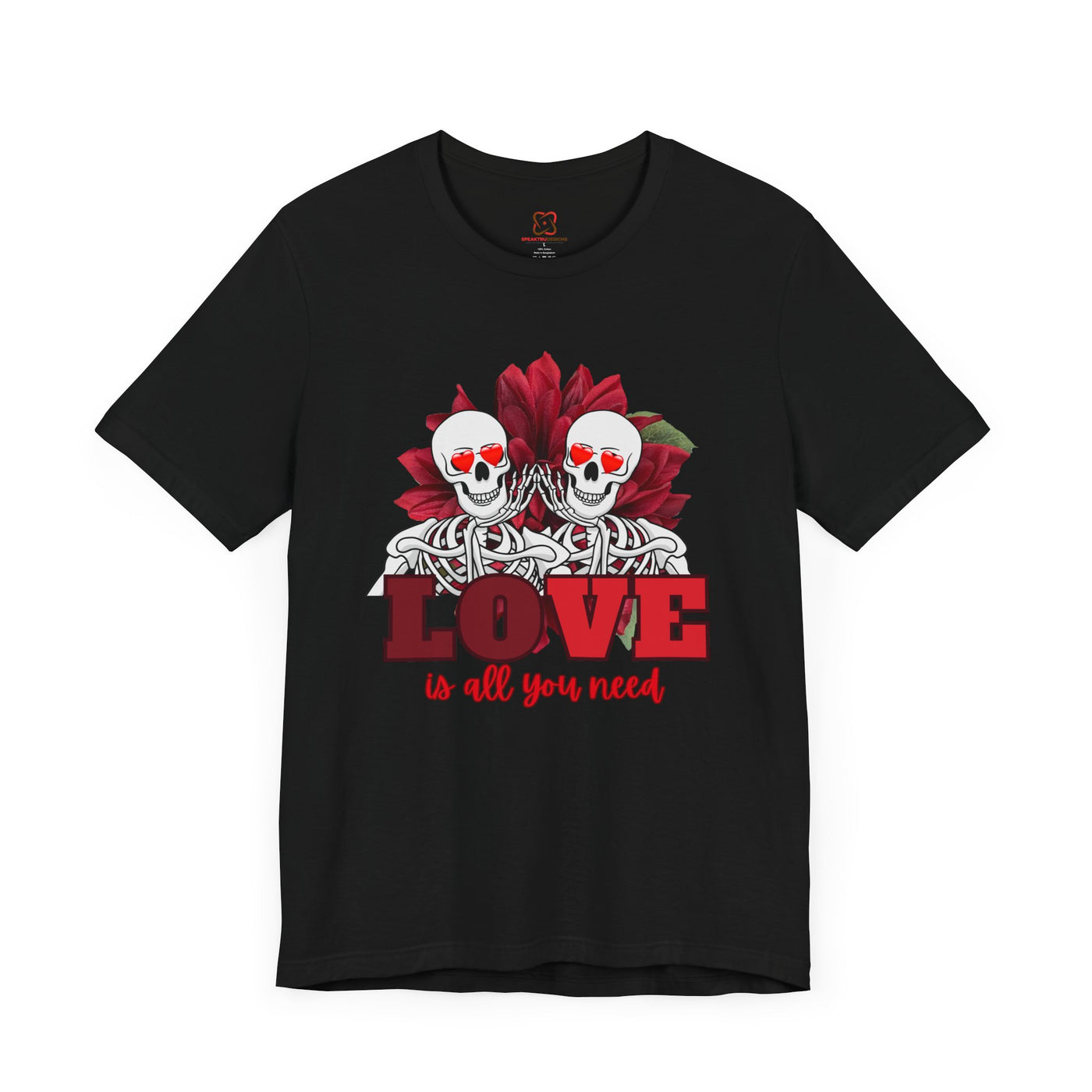 Love is All You Need Valentine's Day T-Shirt - Spread Love & Positivity"