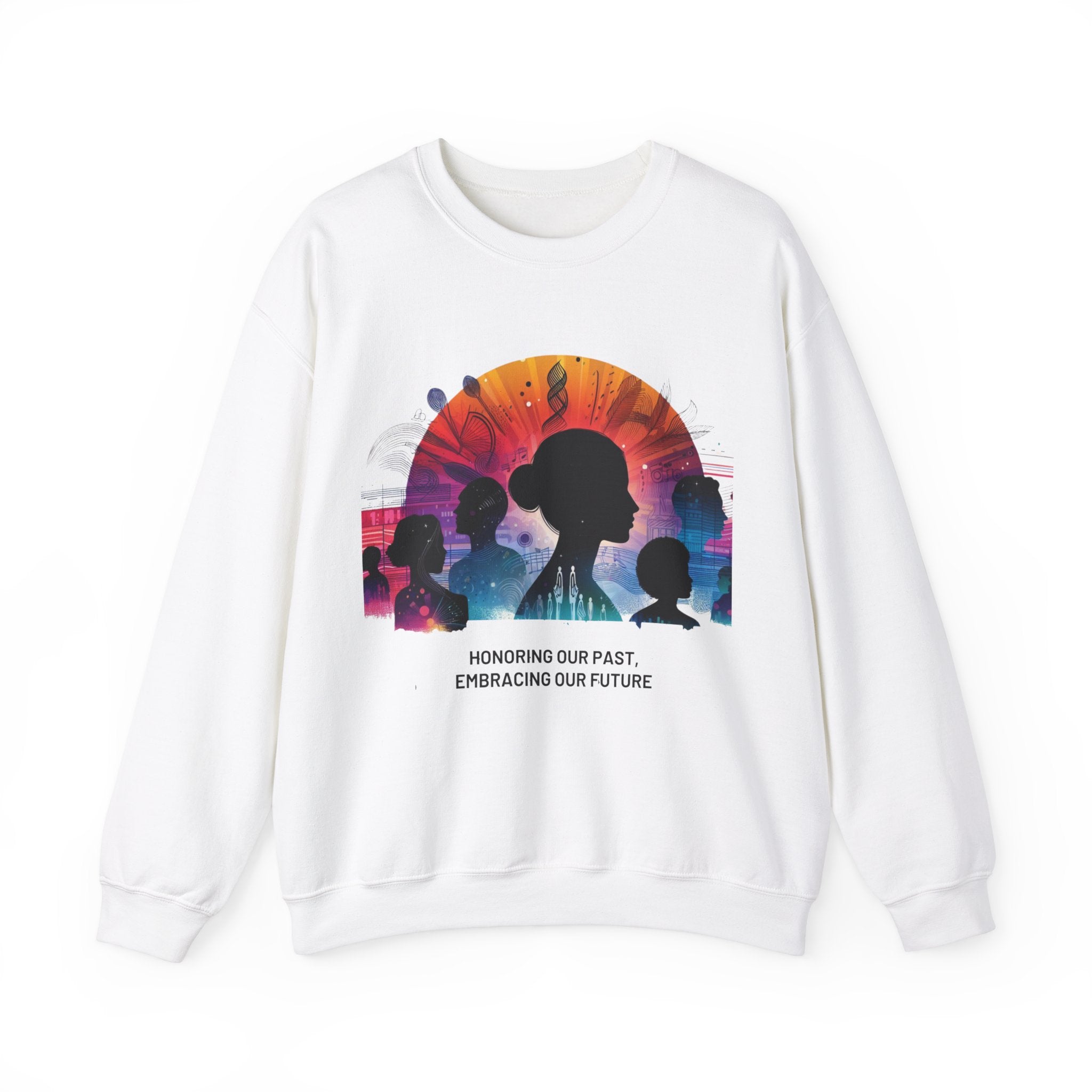 Heritage Blend: Honoring Our Past, Embracing Our Future Sweatshirt