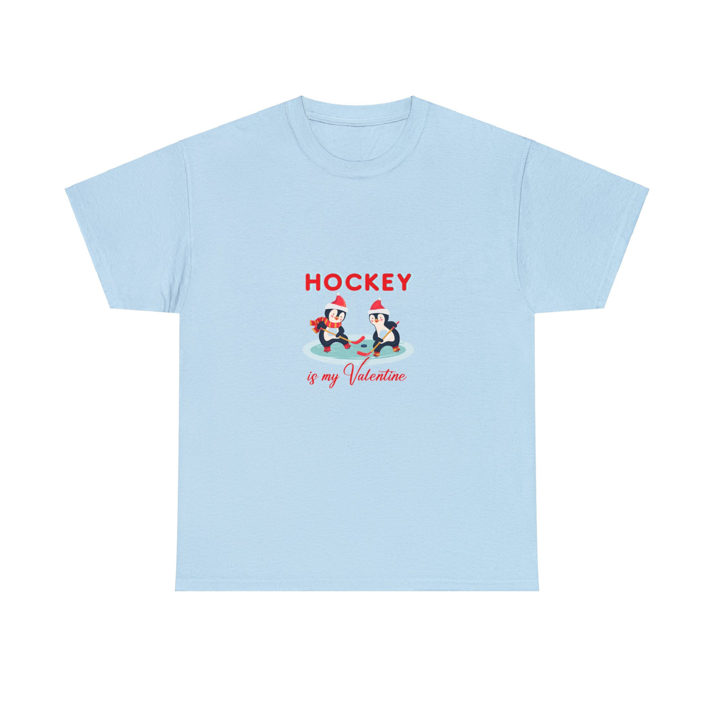 Hockey is My Valentine: Exclusive Fan T-Shirt