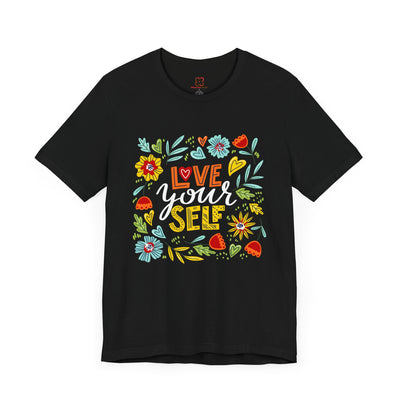 Love Yourself Valentine's Day T-Shirt: Self-Love & Empowerment