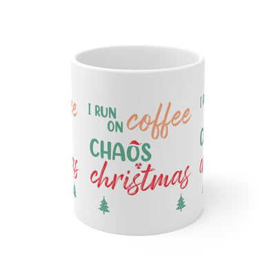 I Run on Coffee & Chaos Christmas Mug - Holiday Cheer Edition