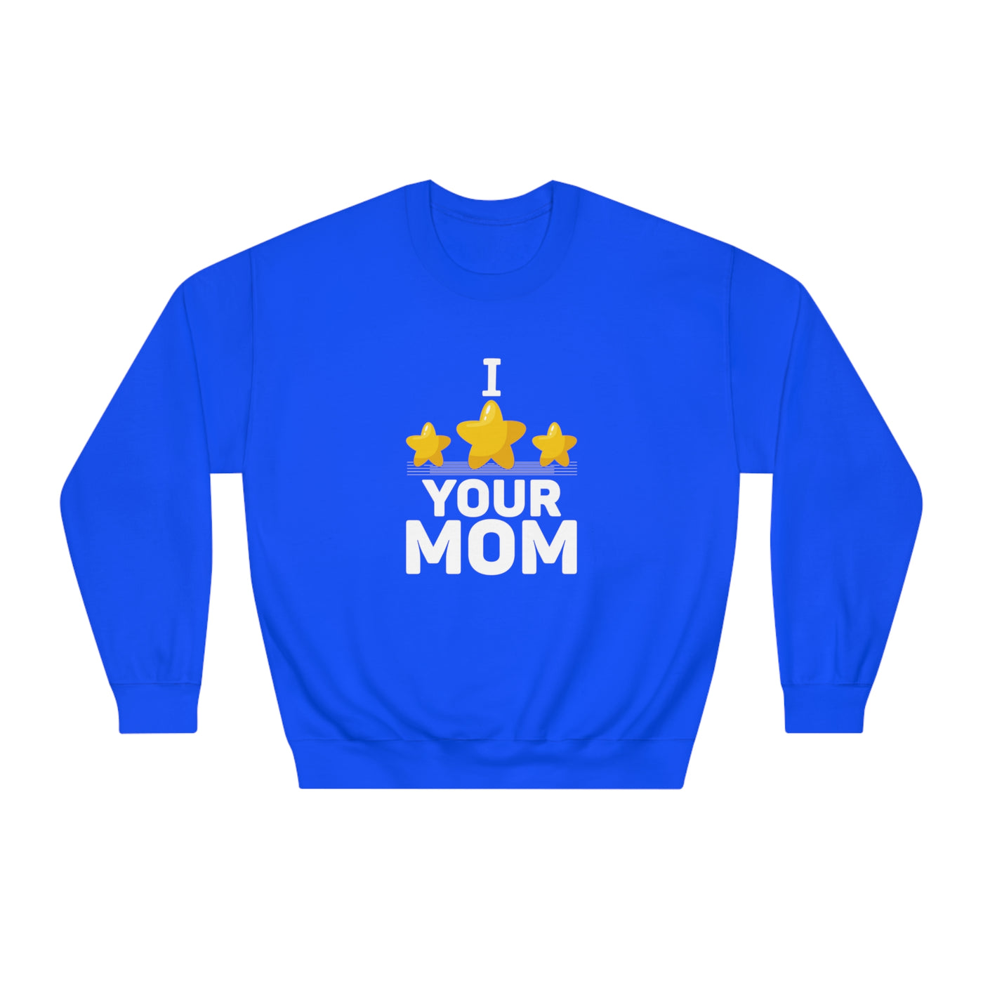 I Love Your Mum" Cozy Sweatshirt