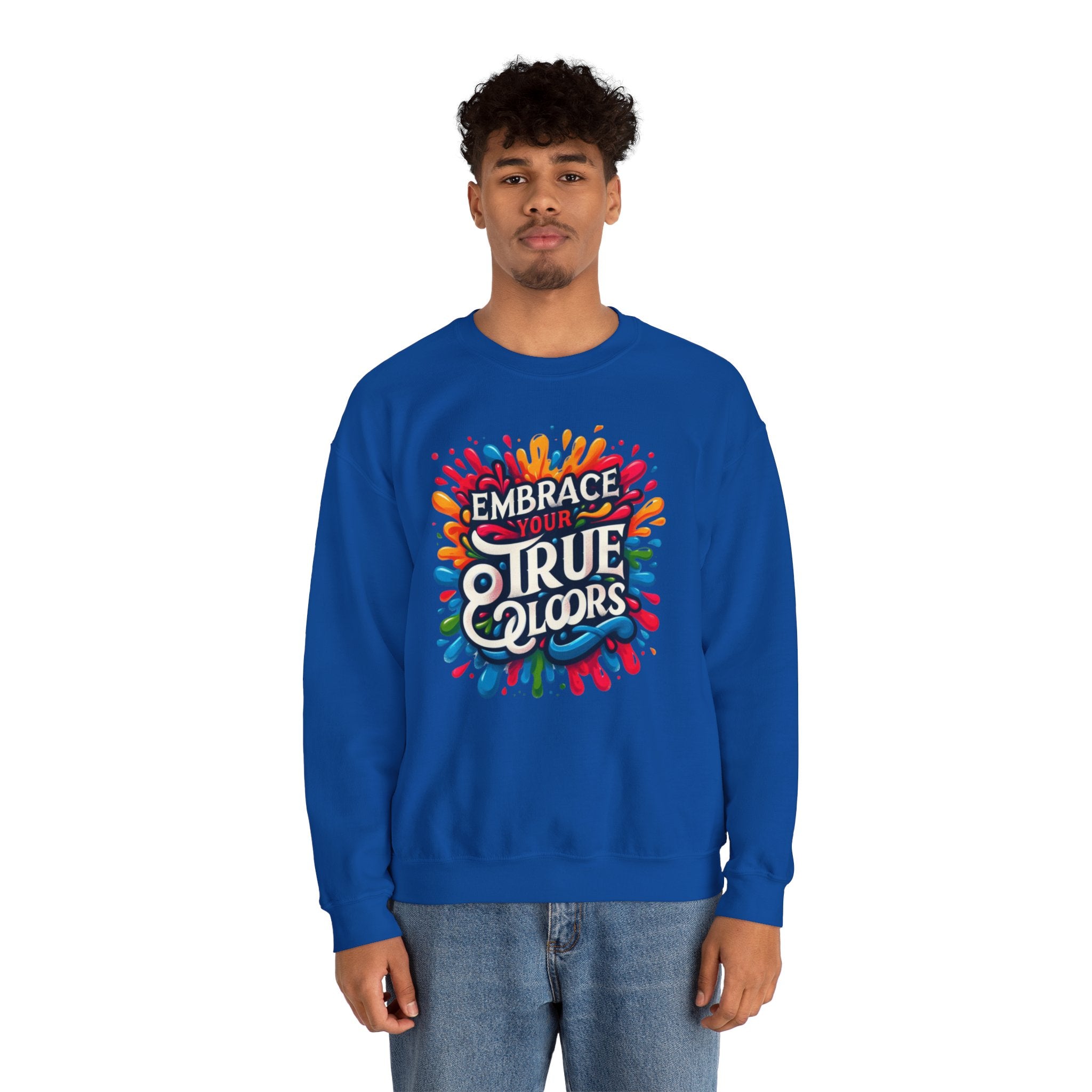 Vibrant Vibes: Embrace Your True Colors Sweatshirt