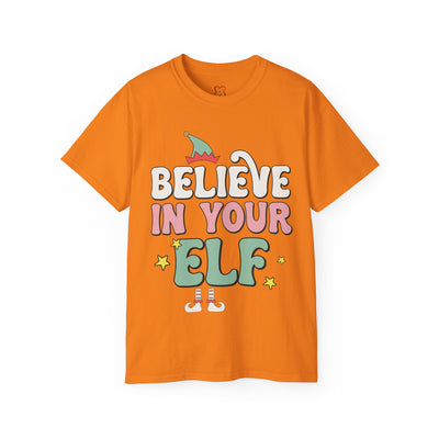 Believe in Your Elf Christmas Tee - Festive Holiday Shirt