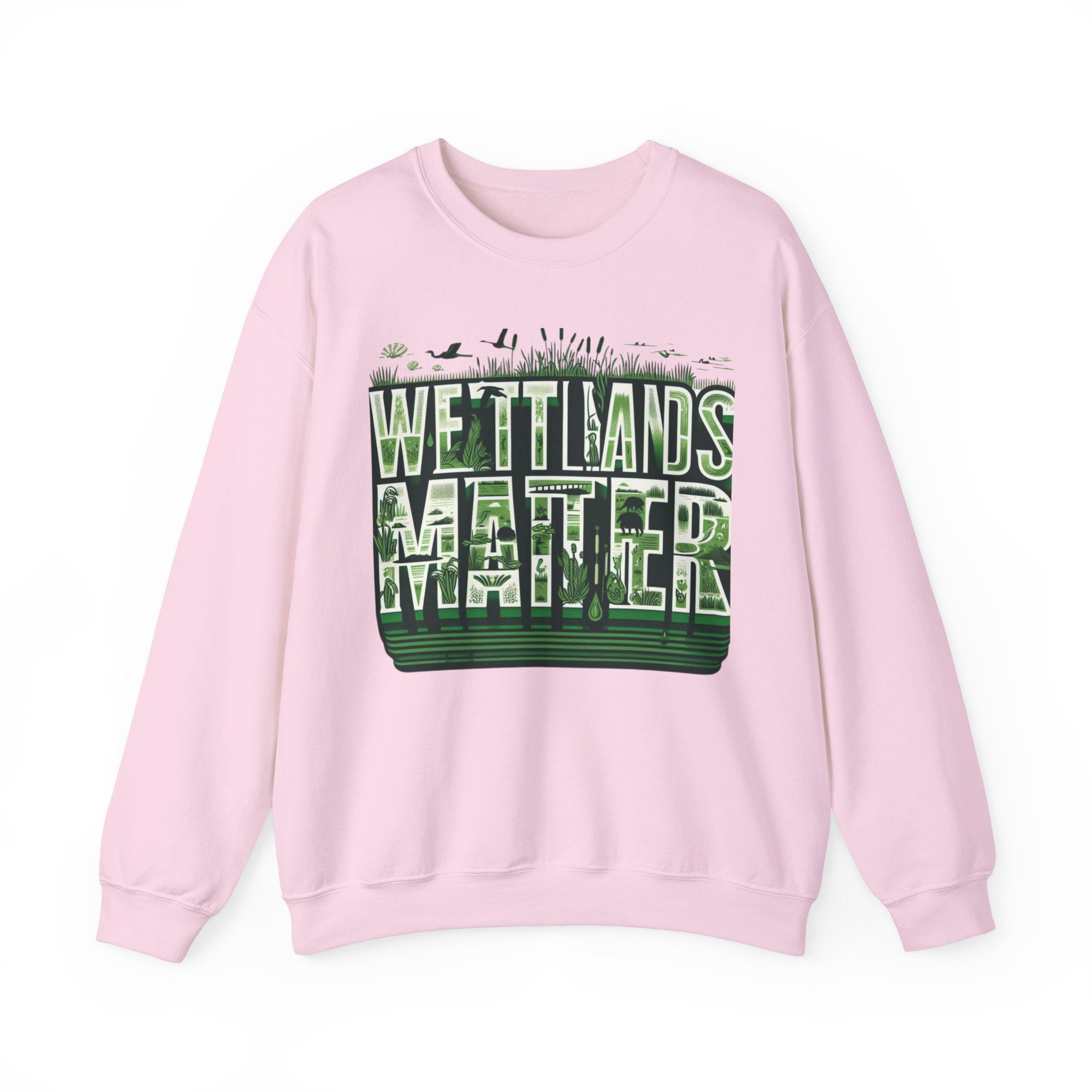 Nature's Call: Wetland Matters Sweatshirt