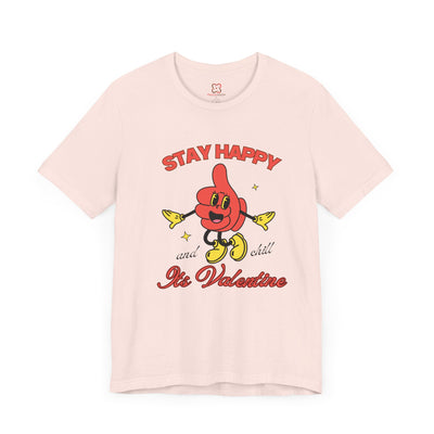 Stay Happy & Chill Valentine's Day T-Shirt - Relaxed Fit, Perfect for Couples"