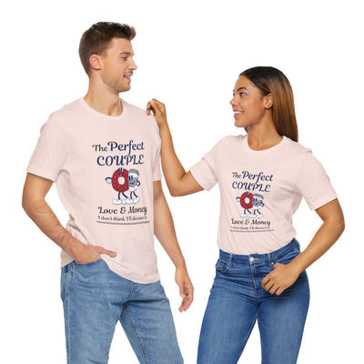 The Perfect Couple 'Love & Money' Valentine's Day T-Shirts - His & Hers Matching Set