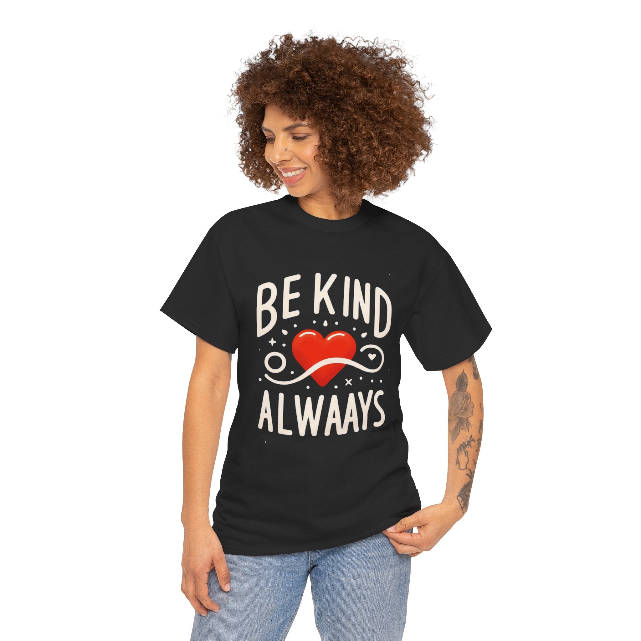 Empowerment Collection: 'Be Kind Always' T-Shirt - Spread Positivity in Style