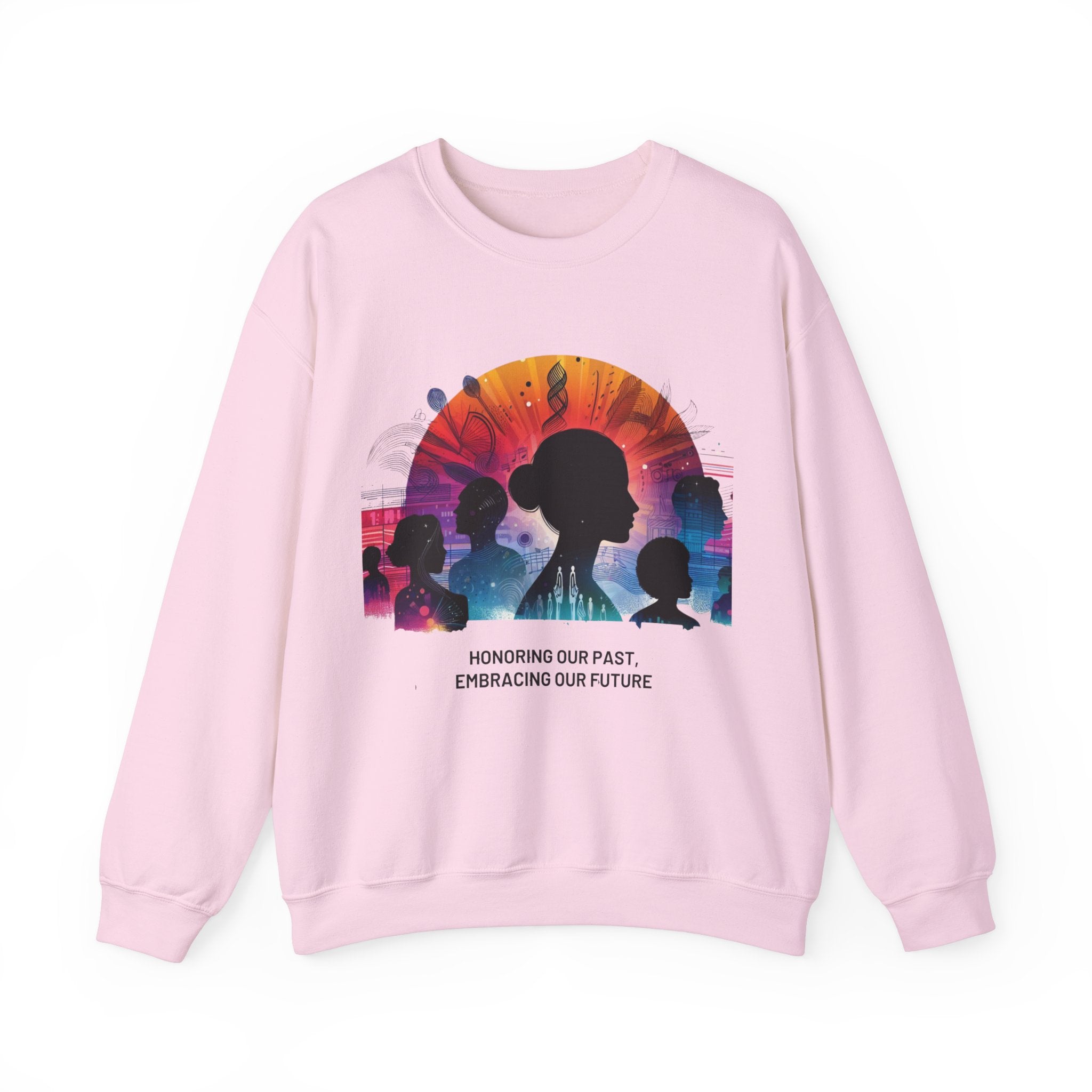 Heritage Blend: Honoring Our Past, Embracing Our Future Sweatshirt