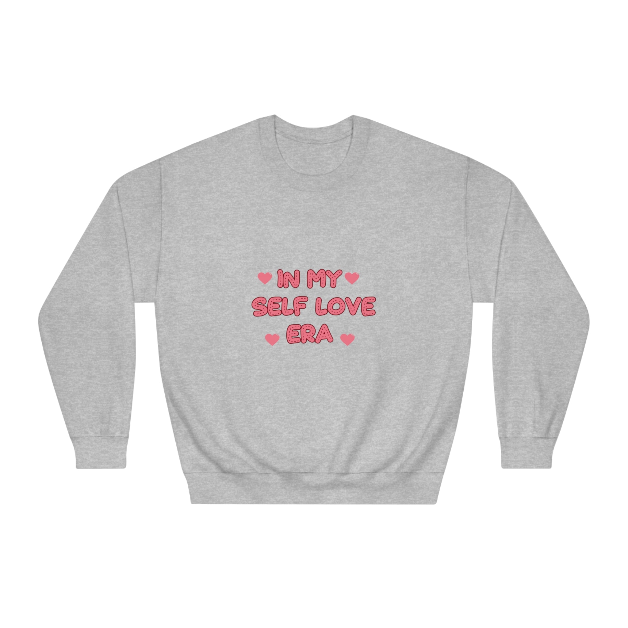 In My Self-Love Era Sweatshirt - Embrace Comfort and Confidence with this Stylish Statement Piece, Self Love Fashion