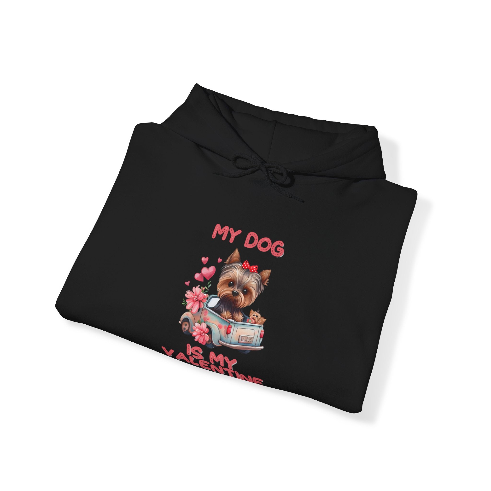 My Dog is My Valentine Hoodie – Cozy & Stylish Pet Lover's Apparel for Valentine's Day