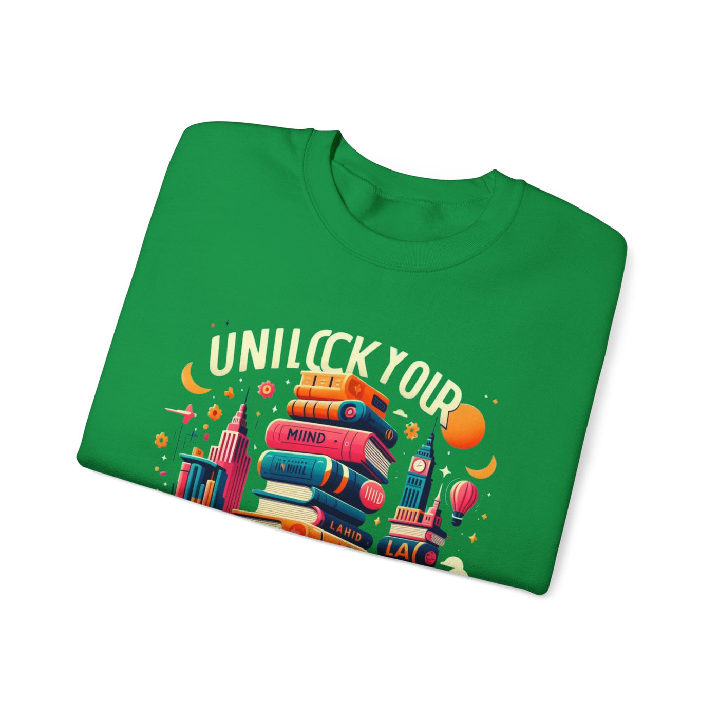 Unlock Your Mind, Read - Inspirational Sweatshirt