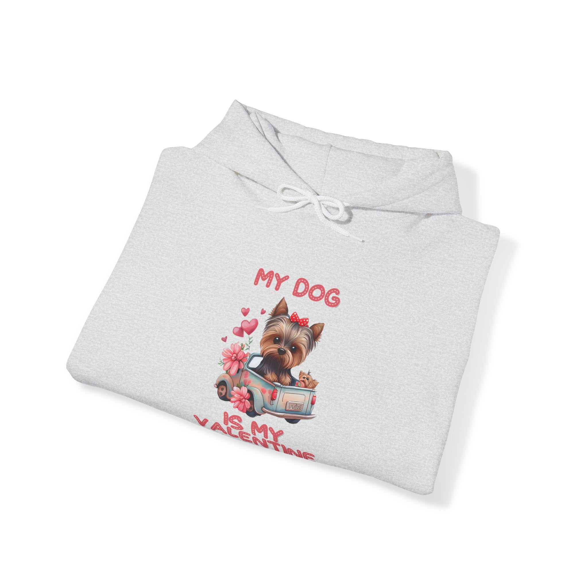 My Dog is My Valentine Hoodie – Cozy & Stylish Pet Lover's Apparel for Valentine's Day