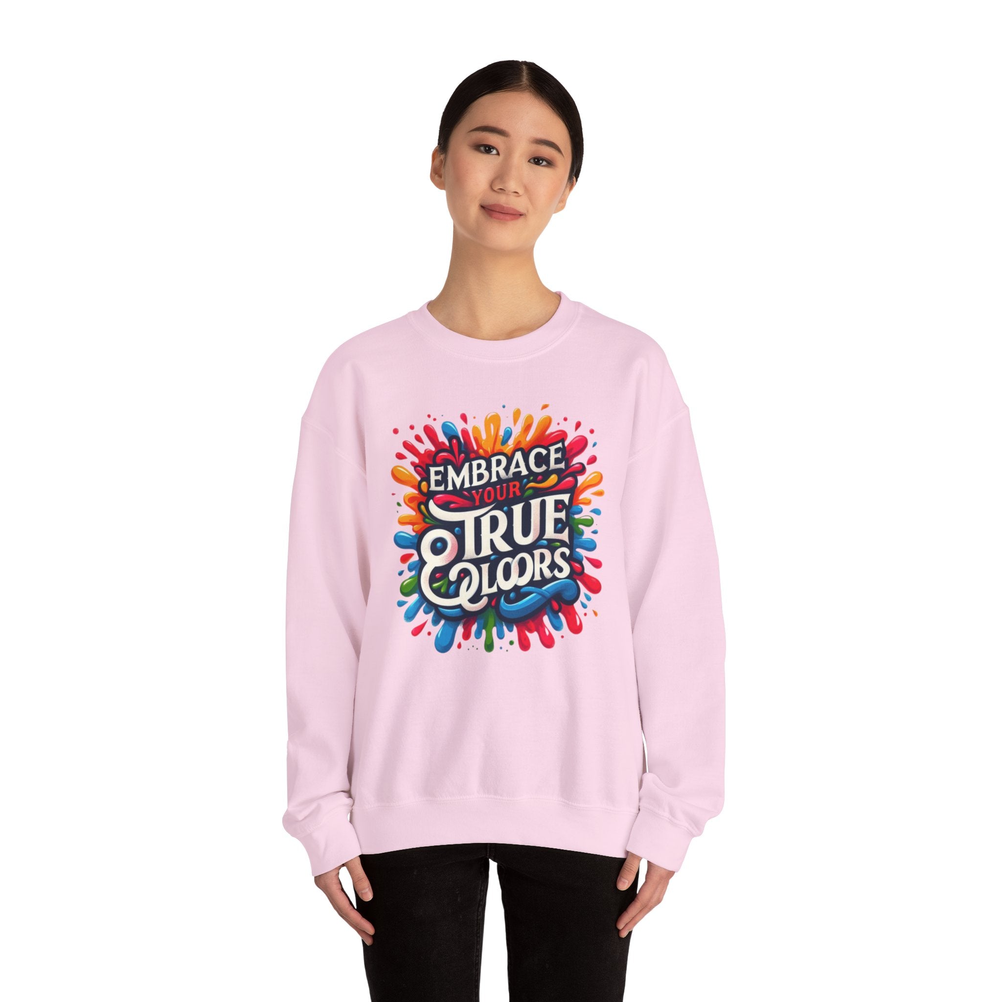 Vibrant Vibes: Embrace Your True Colors Sweatshirt