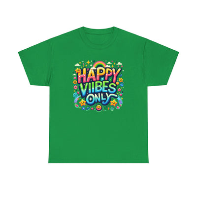 Happy Vibes Graphic T-Shirt: Spread Positivity, One Tee at a Time