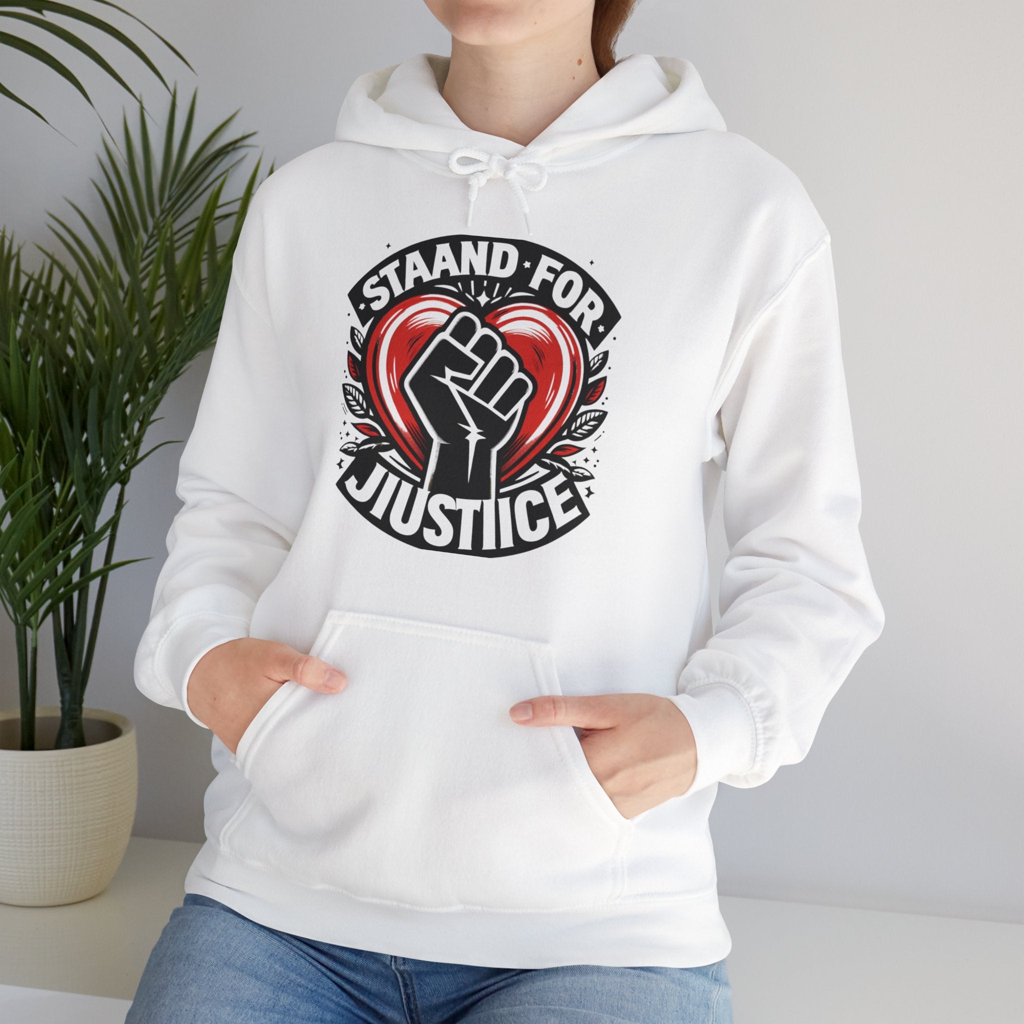 Stand Up for Justice Hoodie: Empowering Activism Statement Sweatshirt