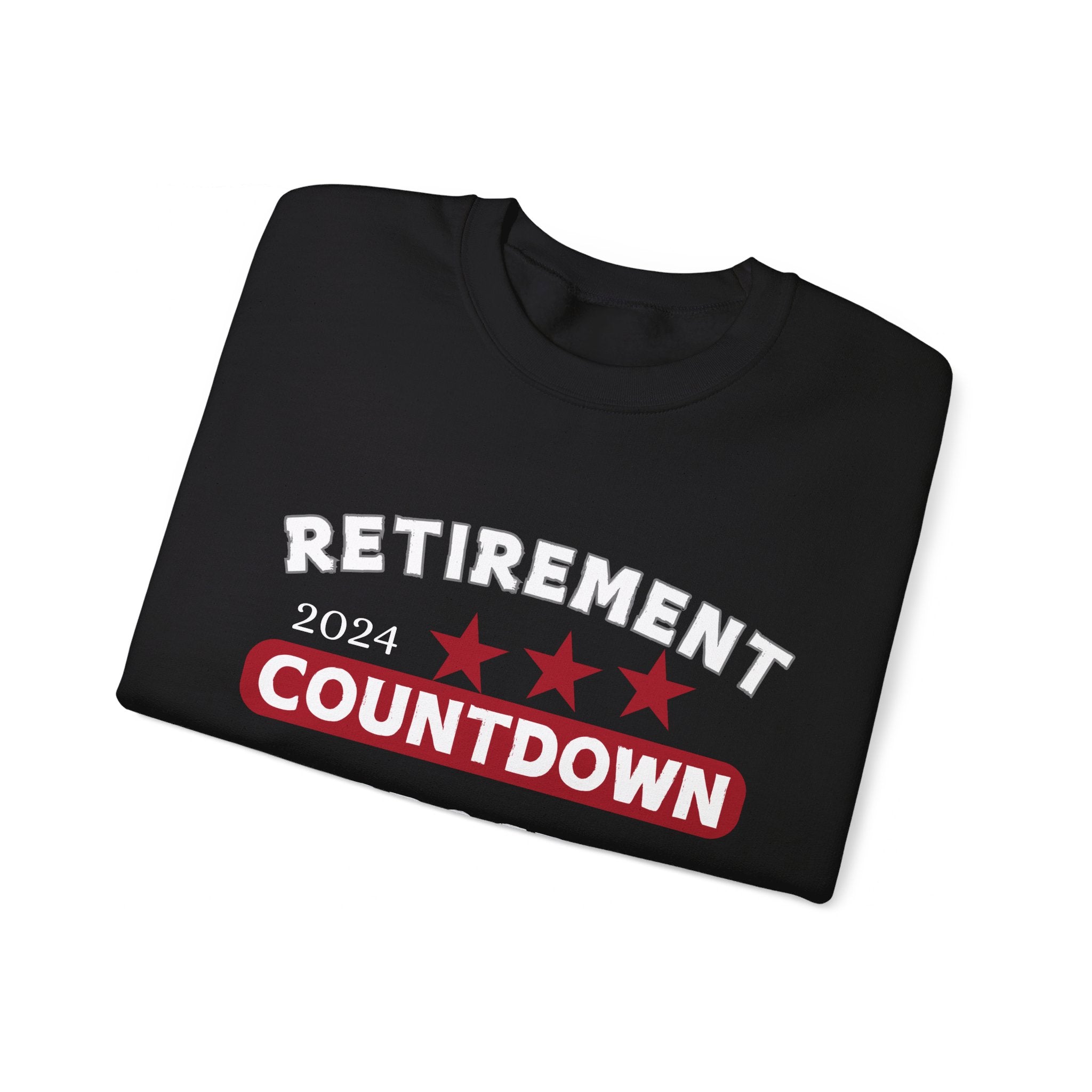 Retirement 2024 Countdown in Progress Sweatshirt - Celebrate the Journey