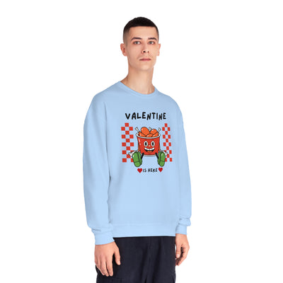 Valentine is Here Sweatshirt - Cozy Crewneck for the Season of Love