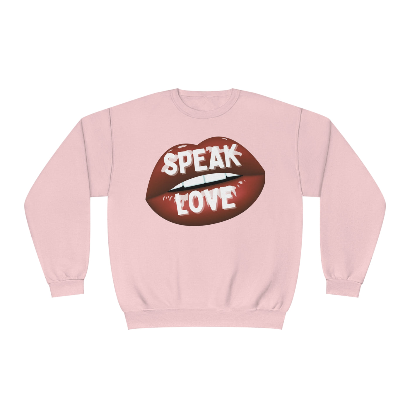 Speak Love Valentine Sweatshirt - Spread Positivity and Love