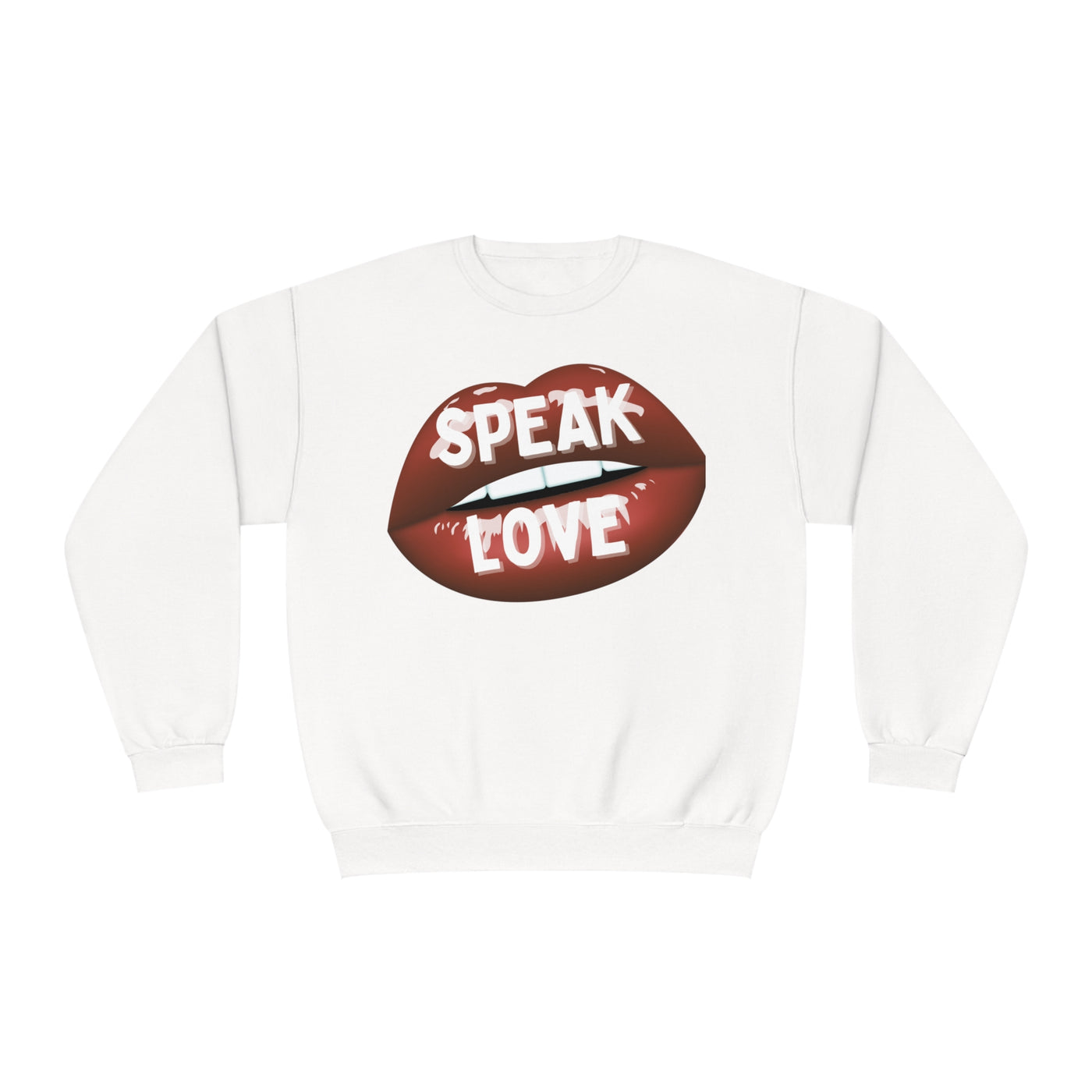 Speak Love Valentine Sweatshirt - Spread Positivity and Love