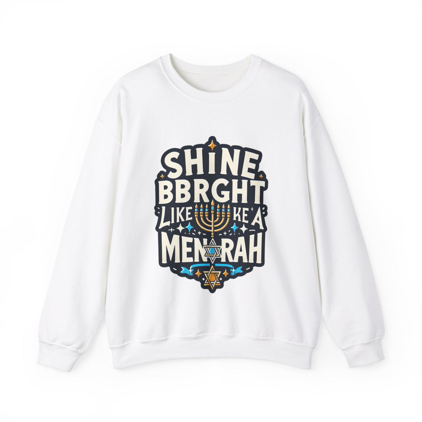 Hanukkah Shine Bright Sweatshirt: Festive and Cozy